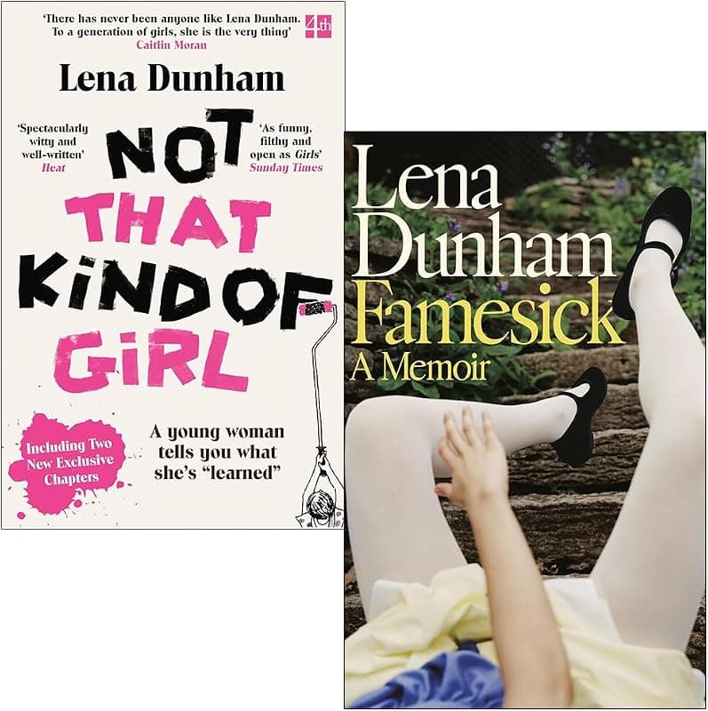 « Famesick » — Lena Dunham
