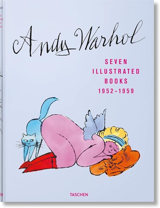 « Seven Illustrated Books 1952–1959 » — Andy Warhol (Taschen)
