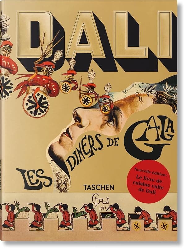 « Les Dîners de Gala » — Salvador Dalí (Taschen)