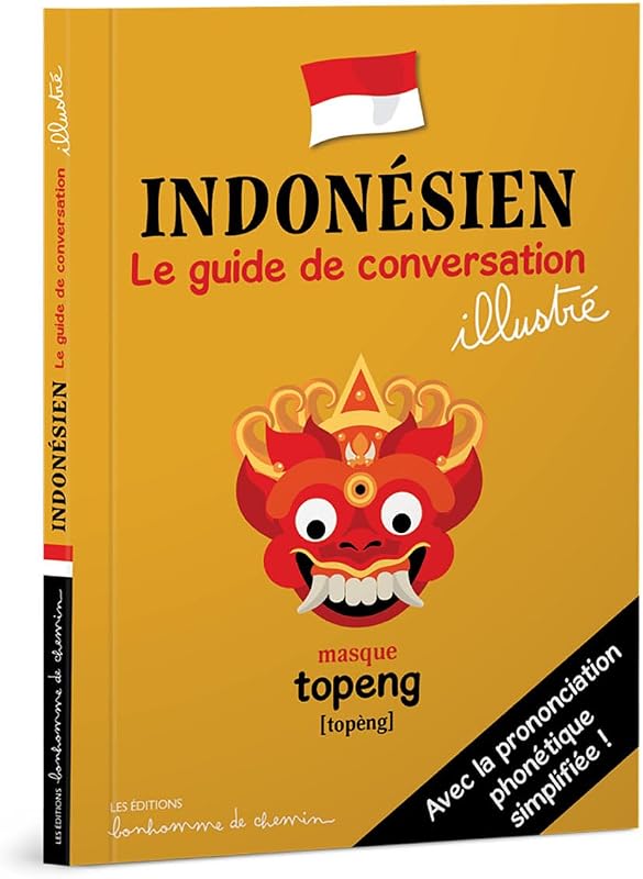 Guide de conversation illustré — Indonésien