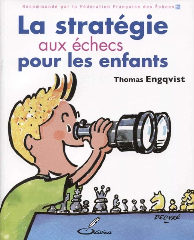 La stratégie aux échecs pour les enfants — Livre