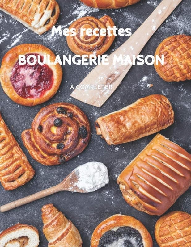 Carnet de recettes boulangerie maison à compléter