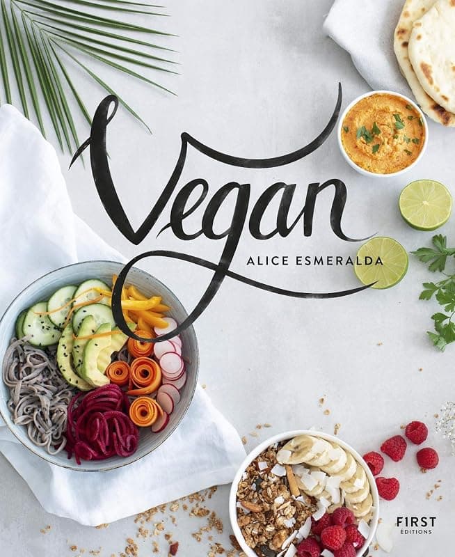 Vegan — Livre de recettes healthy pour le bien-être au quotidien
